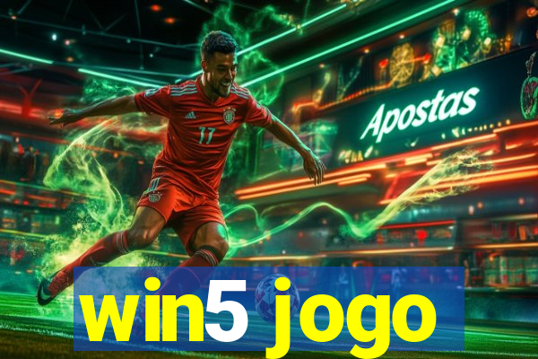 win5 jogo
